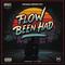 Flow Been Had (feat. Lil Wayne)专辑