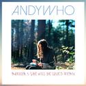 She Will Be Loved (AndyWho Tropical Remix)专辑