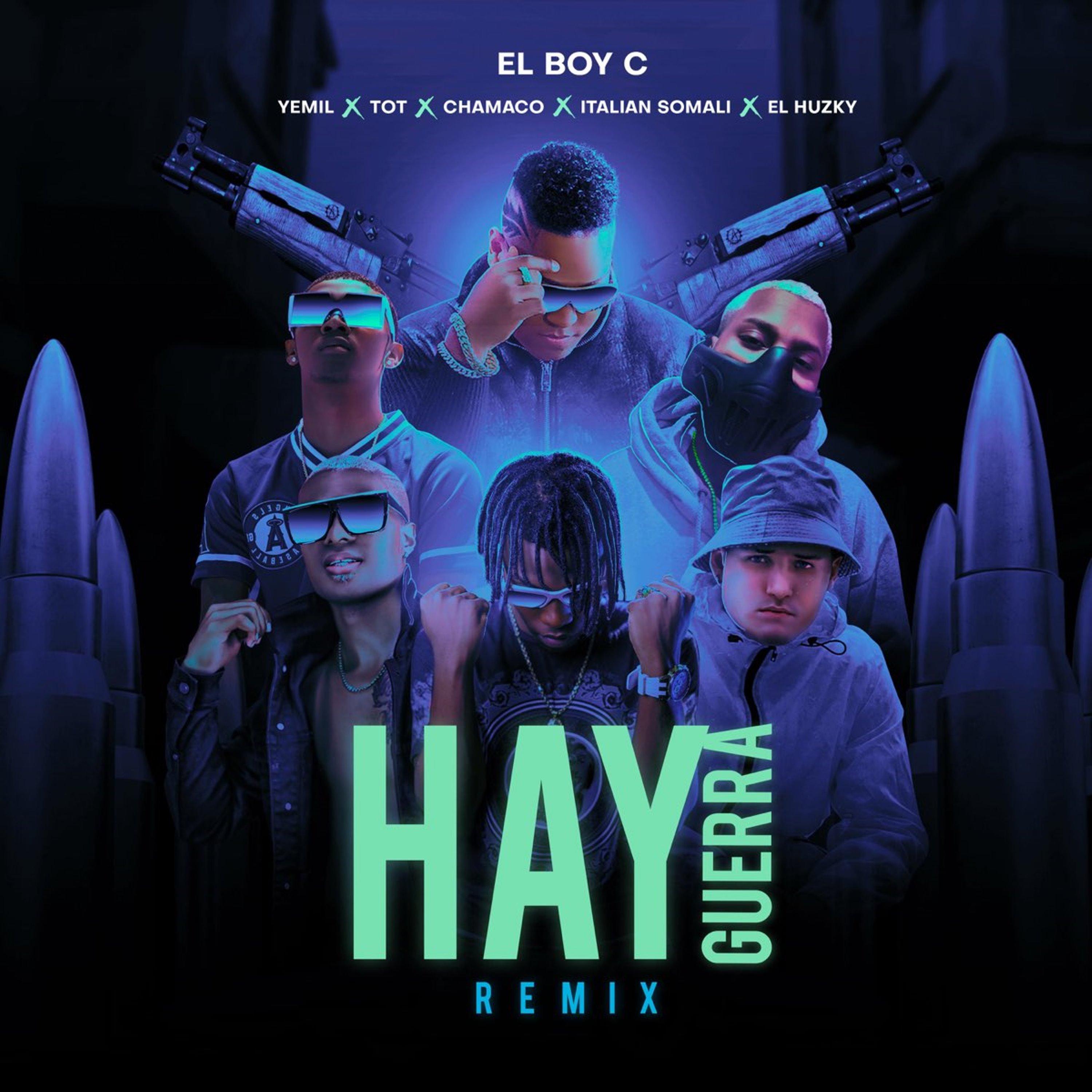 Hay Guerra (feat. El Boy C, Yemil, TOT, Chamaco & Italian Somali) [Remix] (Remix)