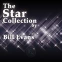 The Star Collection By Bill Evans专辑