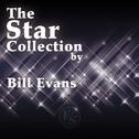 The Star Collection By Bill Evans专辑