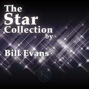 The Star Collection By Bill Evans专辑