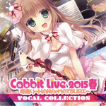 Cabbit Live 2015春 桜祭り -HANA・MATSURI- VOCAL COLLECTION专辑