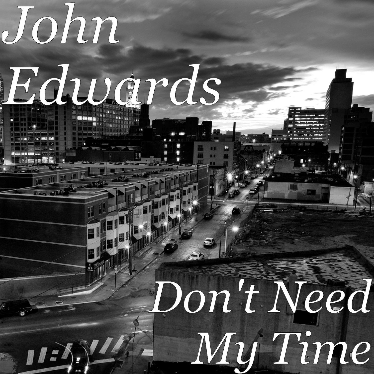 Don't Need My Time