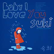 Baby I Love You