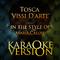 Tosca 'Vissi D'arte' (In the Style of Maria Callas) [Karaoke Version] - Single专辑