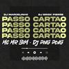 Mc Mr. Bim - Passo Cartão