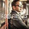Greg Manning - A Song for Peace (feat. Kirk Whalum)