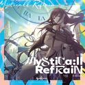 Mystica:ll Refrain专辑