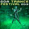 Omneon - On the way to the Universe (Goa Trance Festival 2019 Dj Mixed)