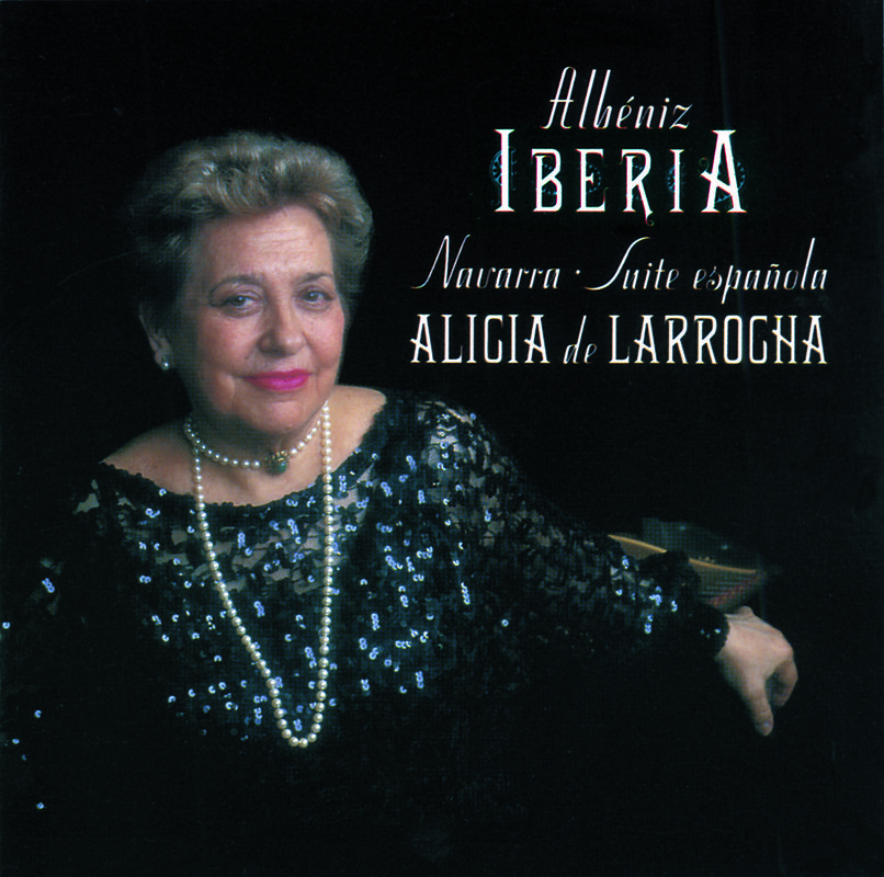 Alicia de Larrocha - Suite española, Op.47:Aragón (Fantasia) (Op. 164/1)