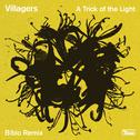 A Trick of the Light (Bibio Remix)专辑