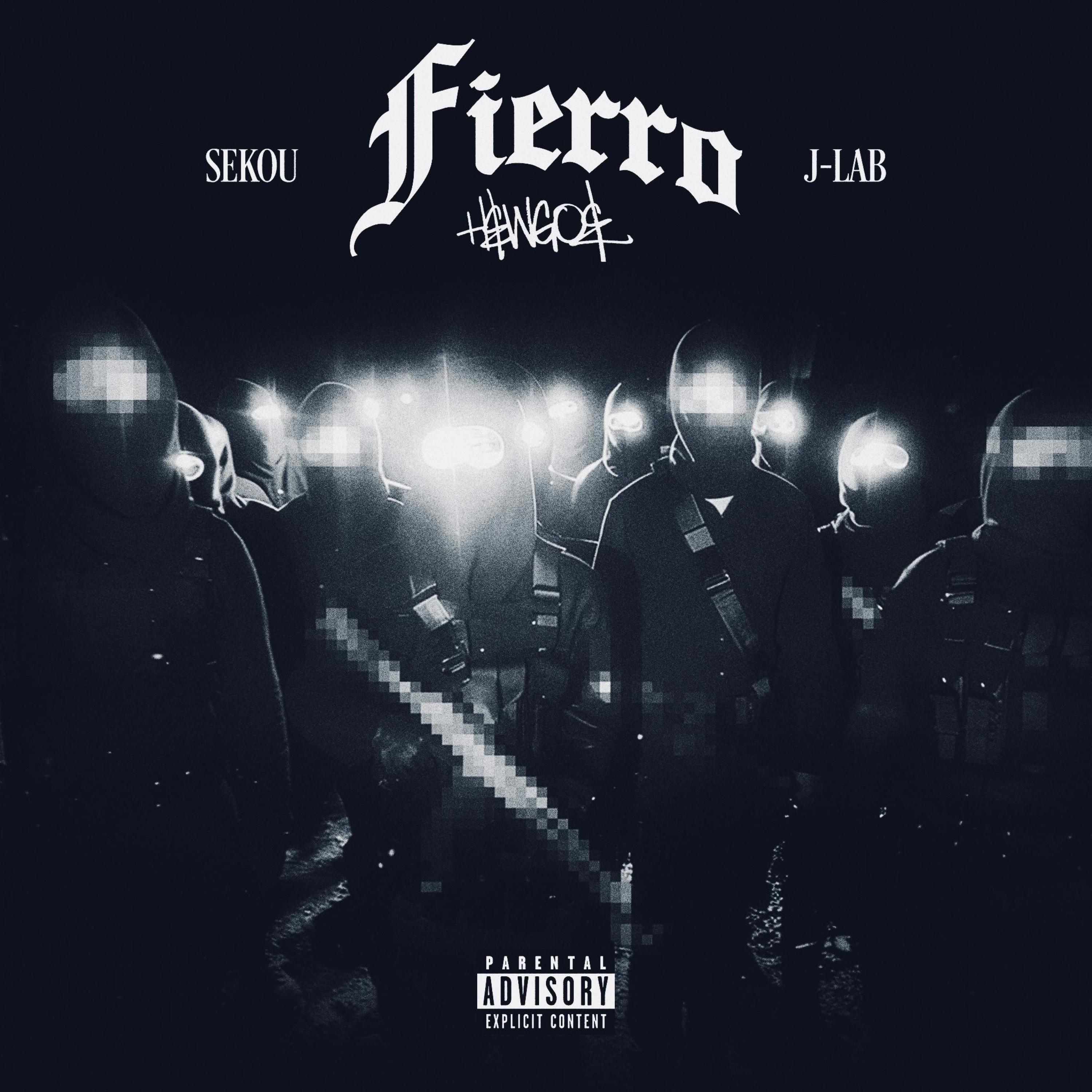 Fierro (feat. Sekou & J-Lab)