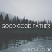 Good Good Father