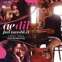 Ae Dil Hai Mushkil (Instrumental) [Original Motion Picture Soundtrack]专辑