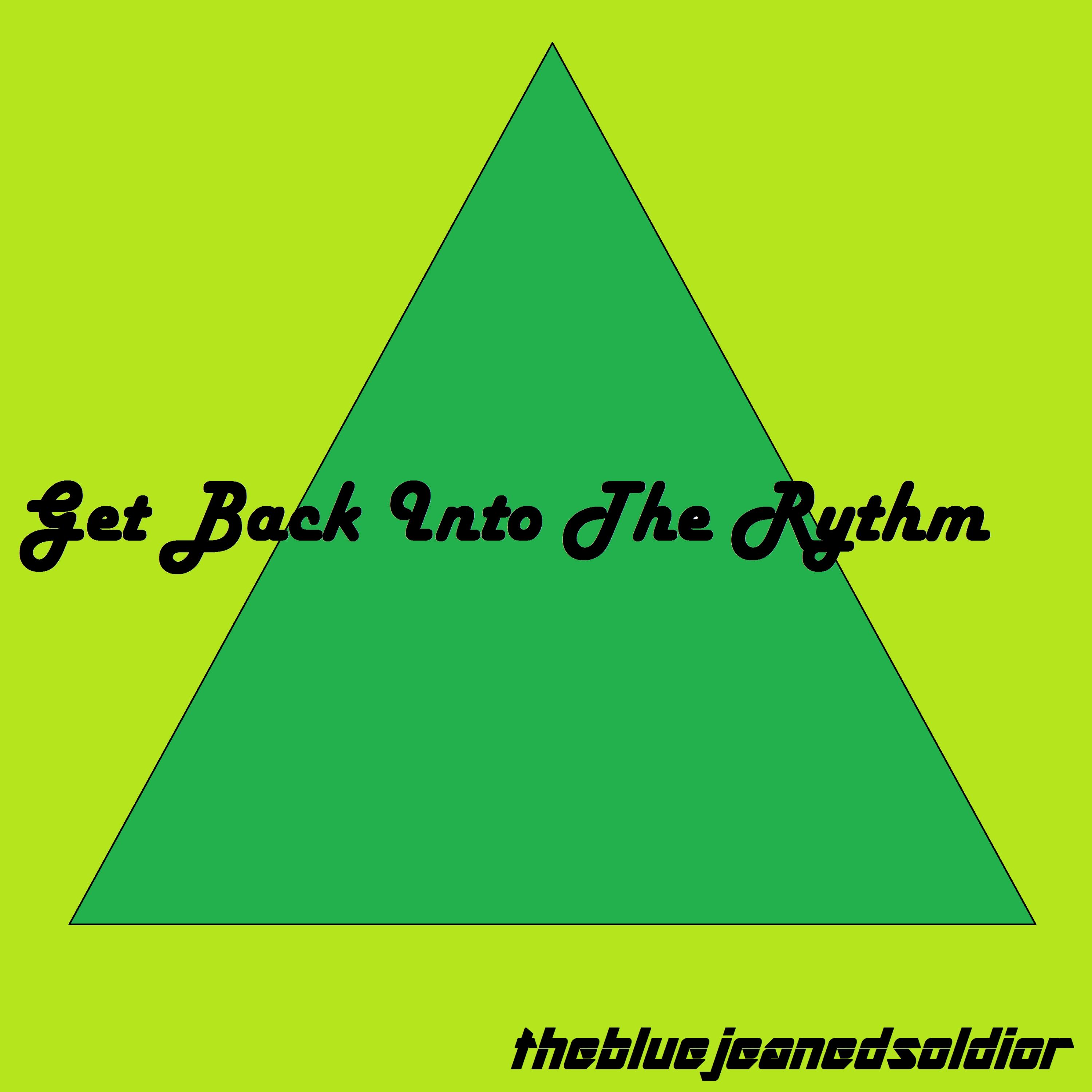 Get Back Into The Rhythm