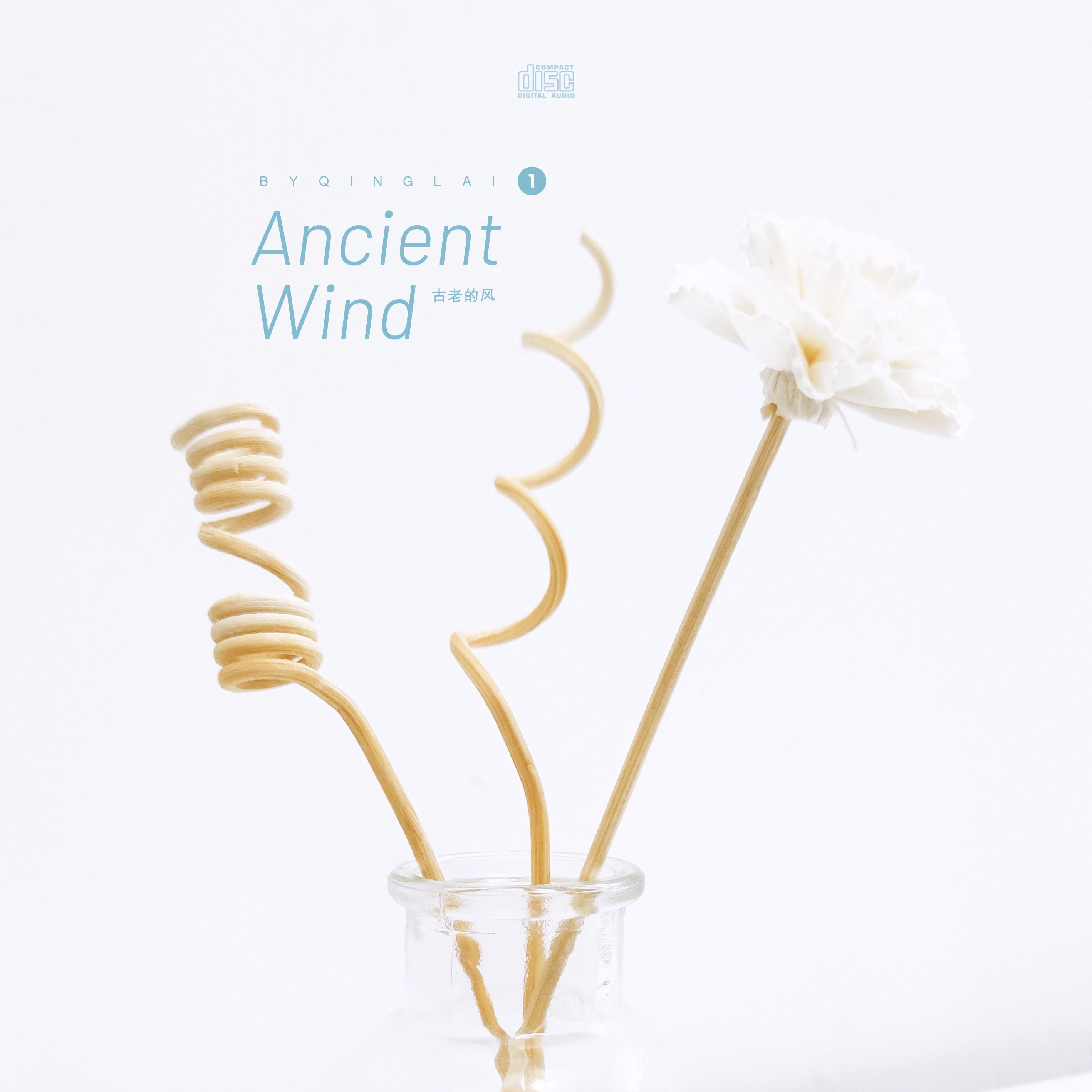 Ancient Wind 1
