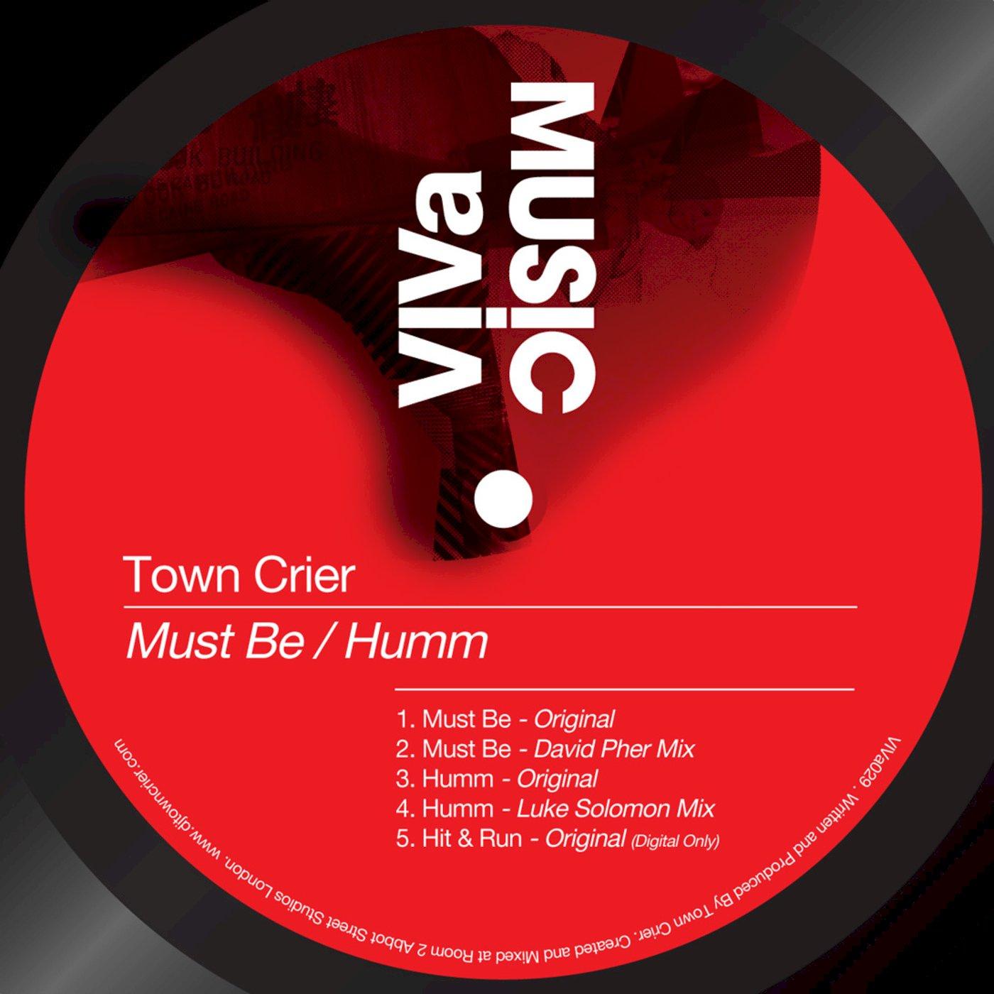 Must Be / Humm / Hit & Run