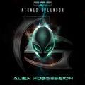 GOA2 - Alien Possession