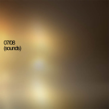 07/08 (sounds)