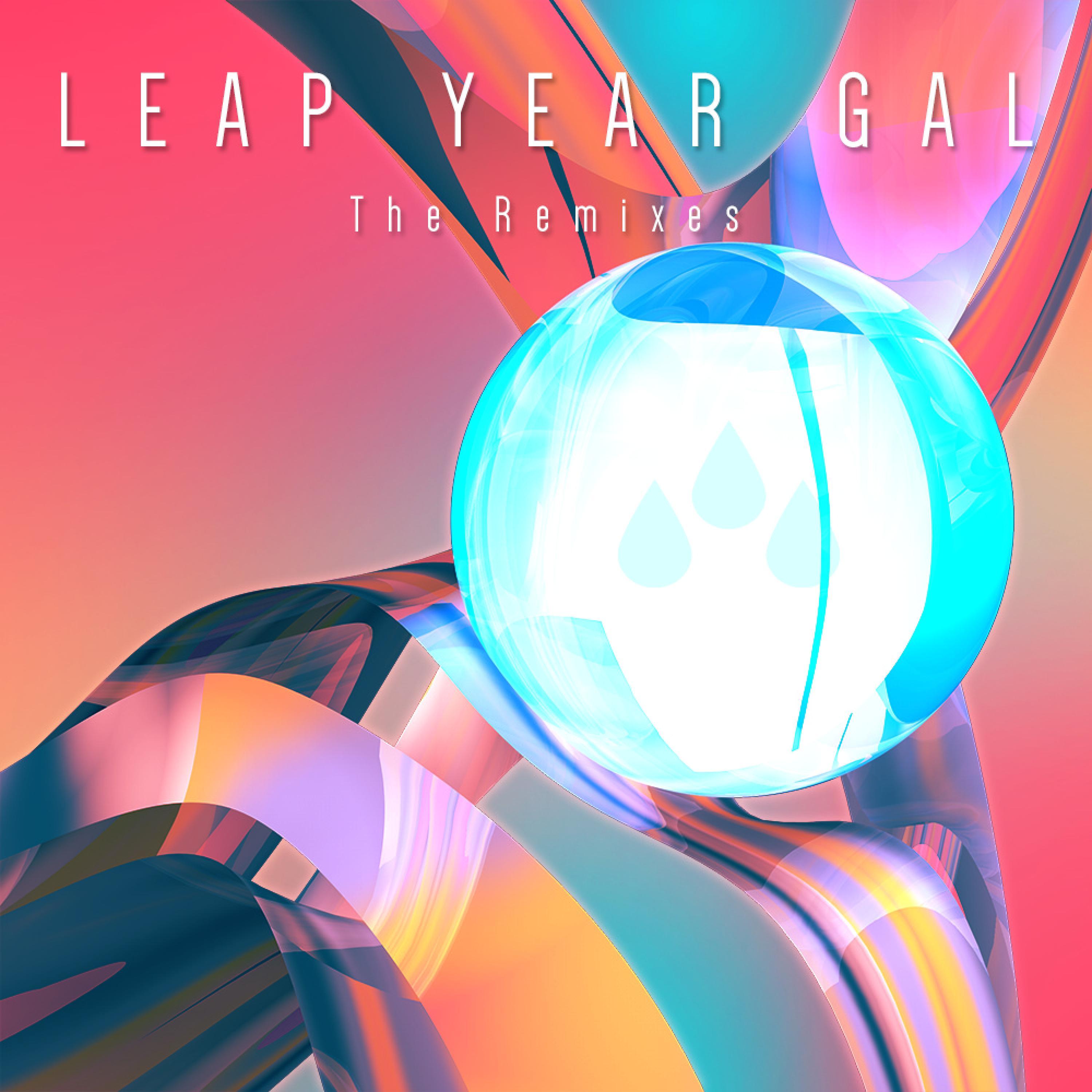 Leap Year Gal (Boxplot Remix)