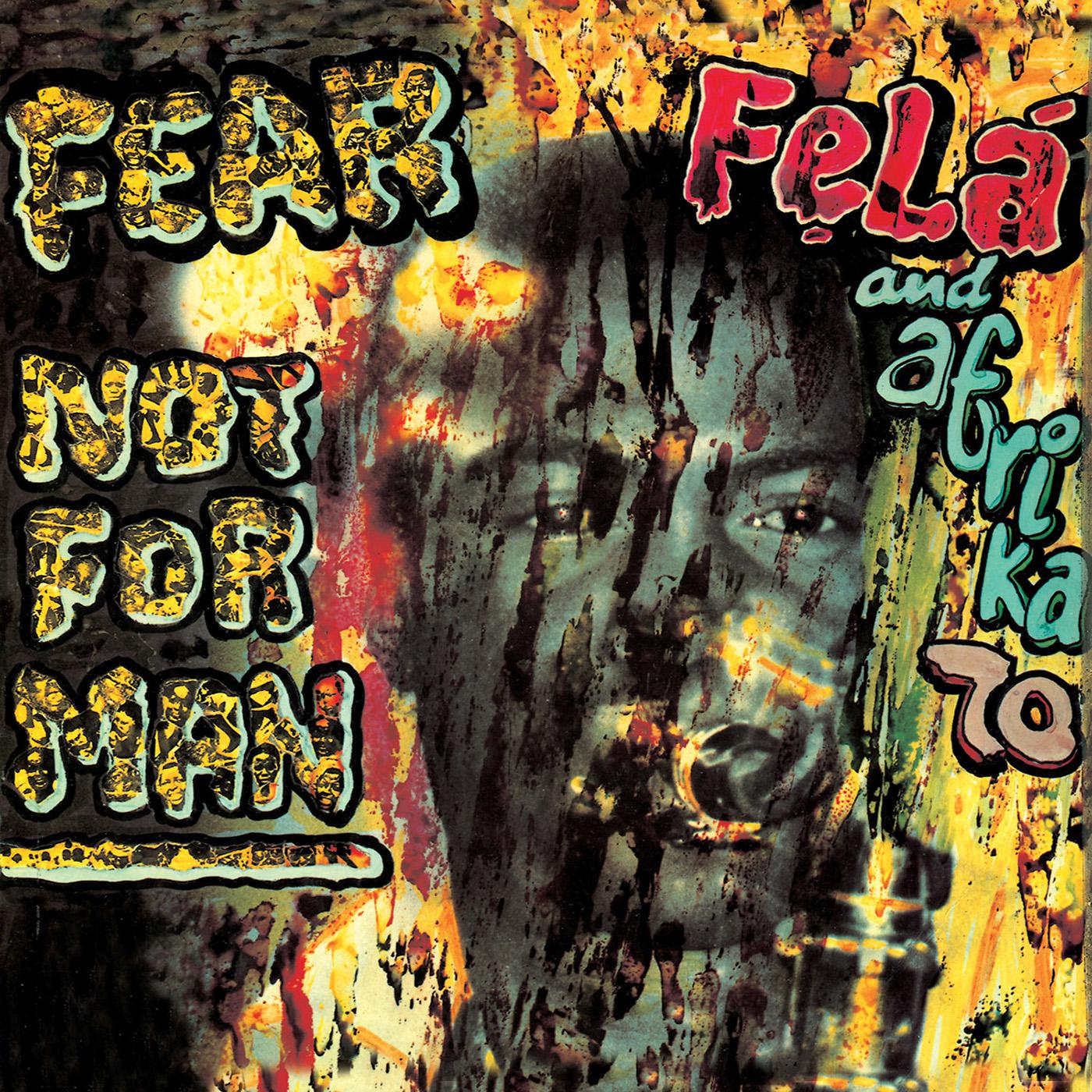 Fear Not For Man专辑