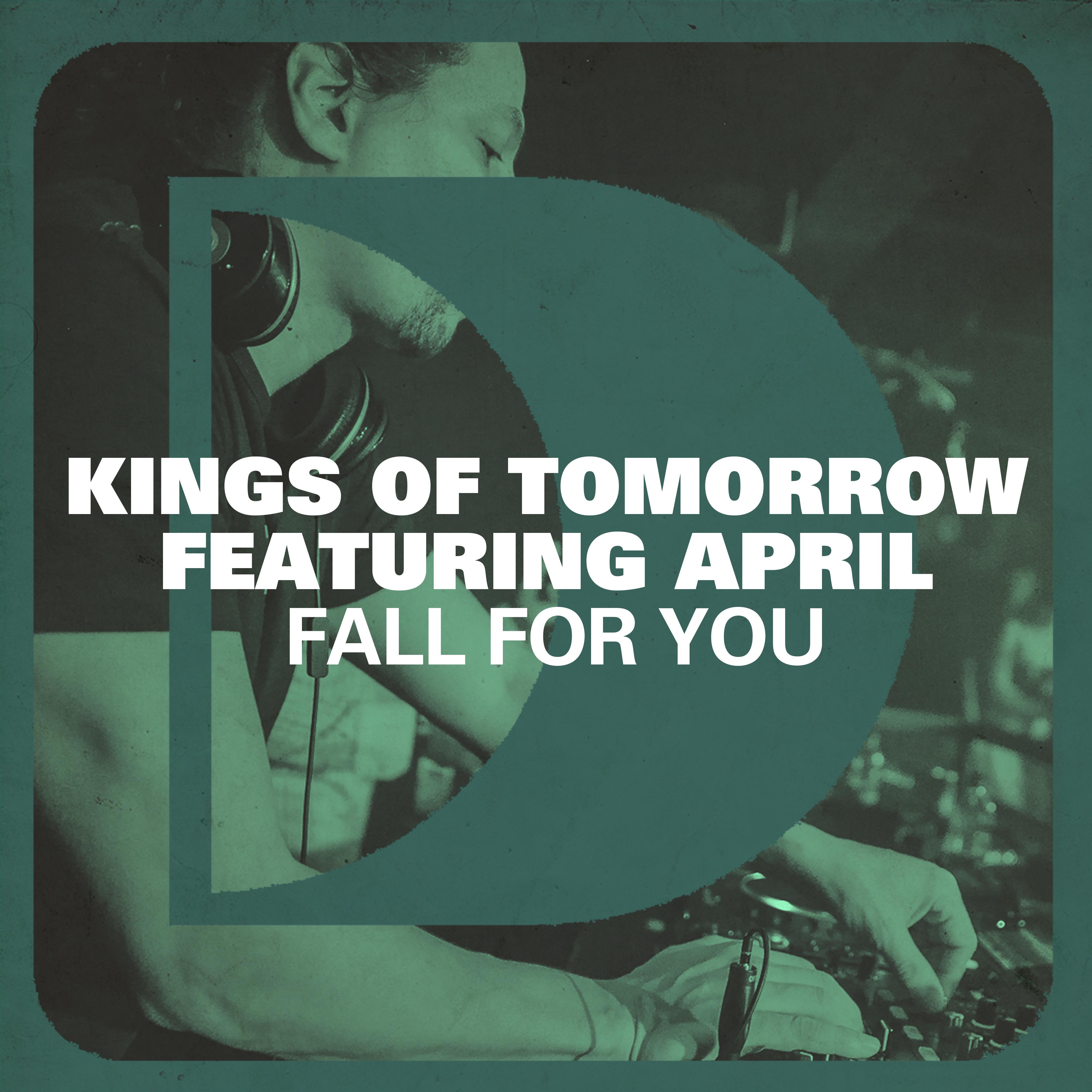Fall For You (feat. April) [Radio Edit]