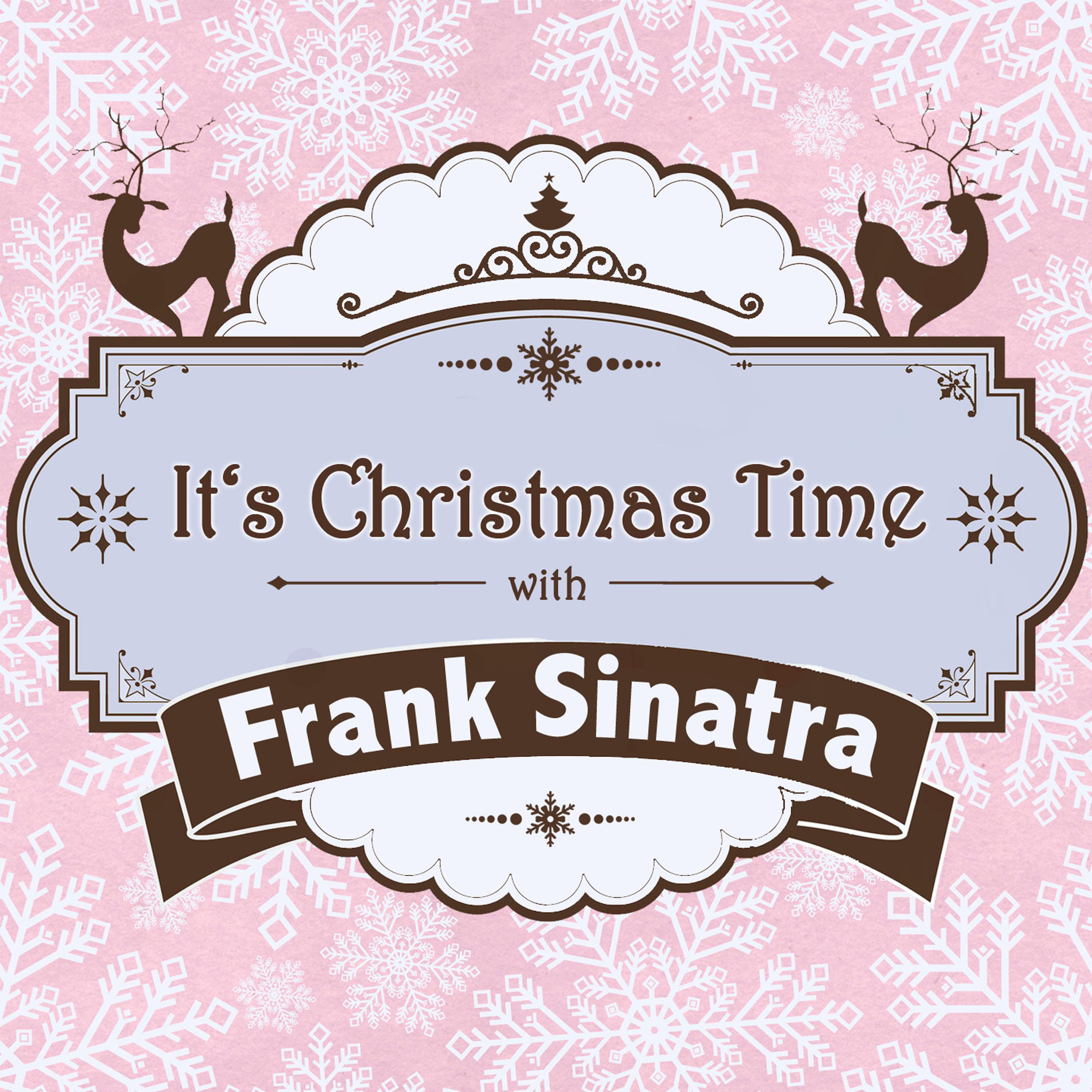 It's Christmas Time with Frank Sinatra专辑