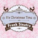 It's Christmas Time with Frank Sinatra专辑