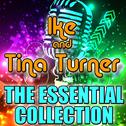 Ike & Tina Turner: The Essential Collection专辑