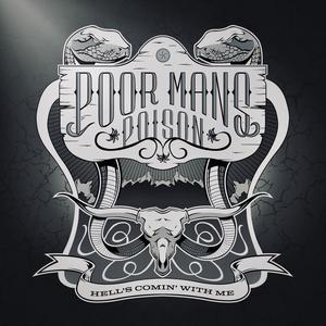 Poor Mans Poison - Hell's Comin' with Me (BB Instrumental) 无和声伴奏