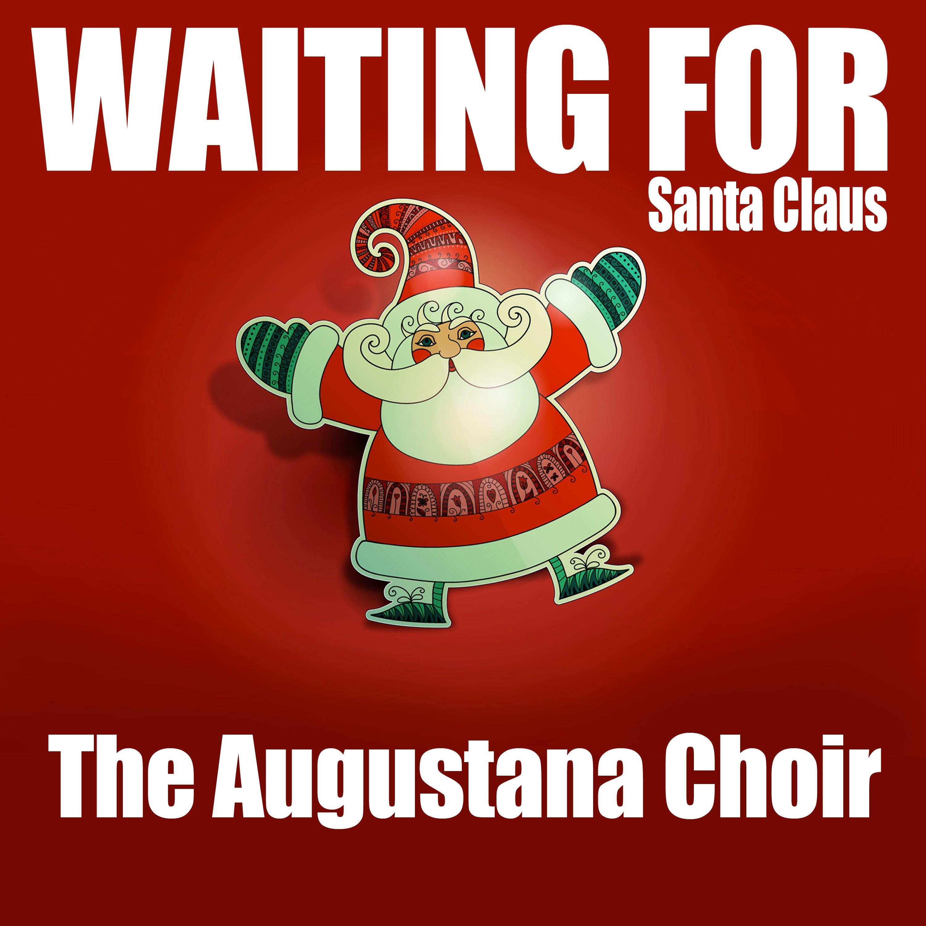 Waiting for Santa Claus