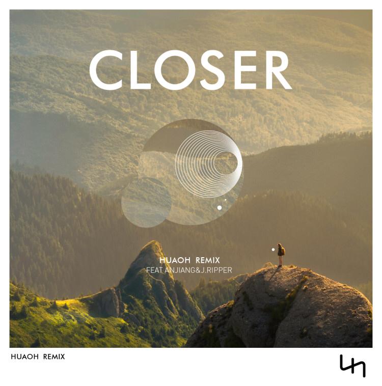 Closer（HuaoH Remix）专辑