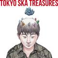 TOKYO SKA TREASURES ～ベスト・オブ・東京スカパラダイスオーケストラ～