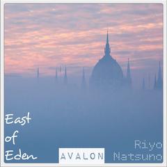 Zella Day-East of Eden-AVALON Remix ver.-（夏璃夜 / AVALON remix）