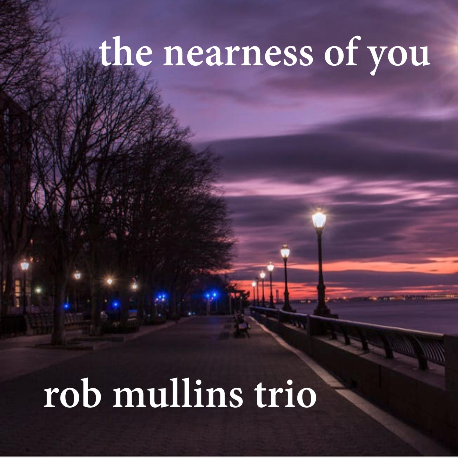 The Nearness of You