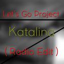 Katalina (Radio Edit)专辑