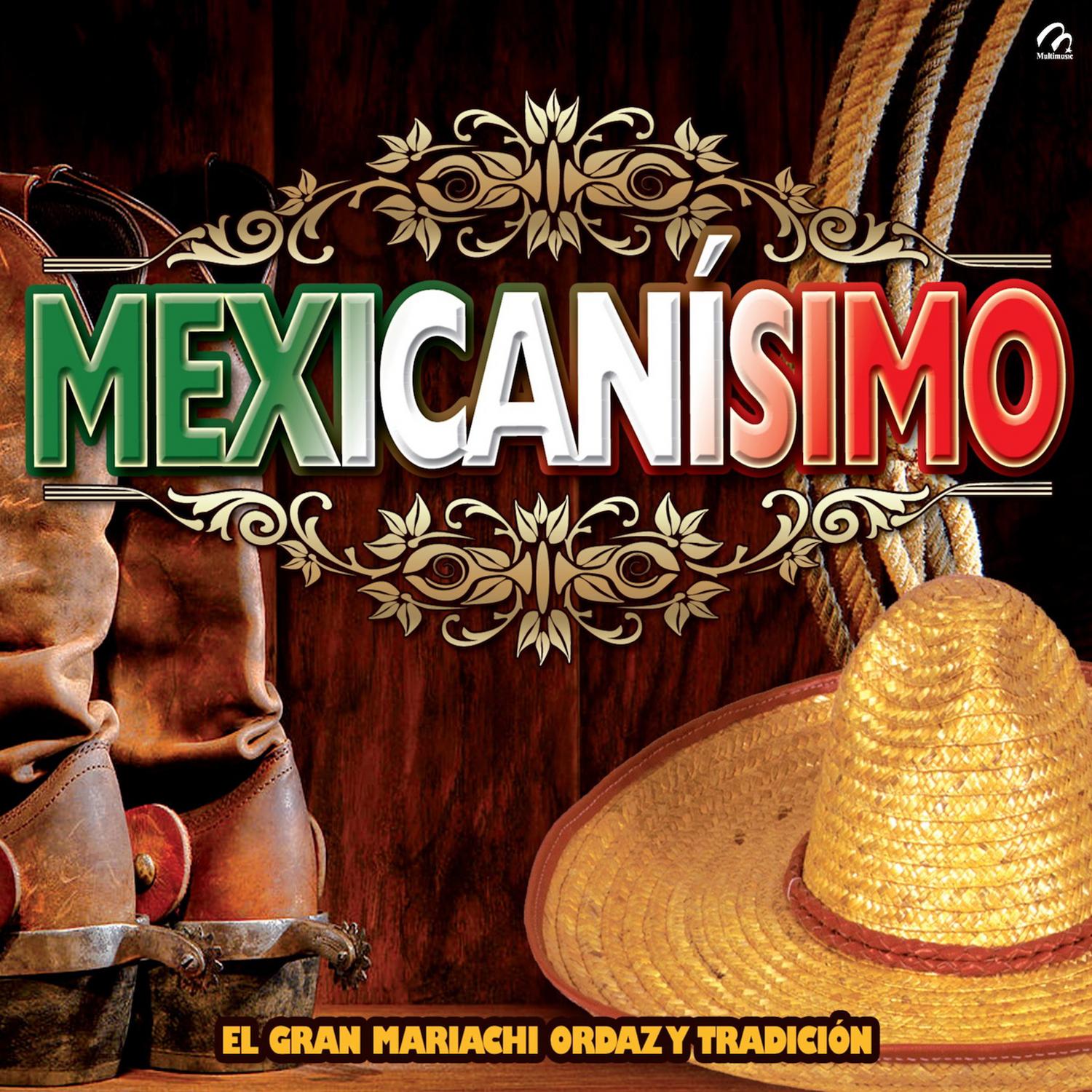 Mexicanísimo