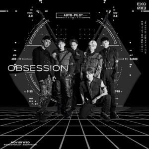 EXO - Obsession （降5半音）