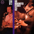 Stan Getz and Bob Brookmeyer