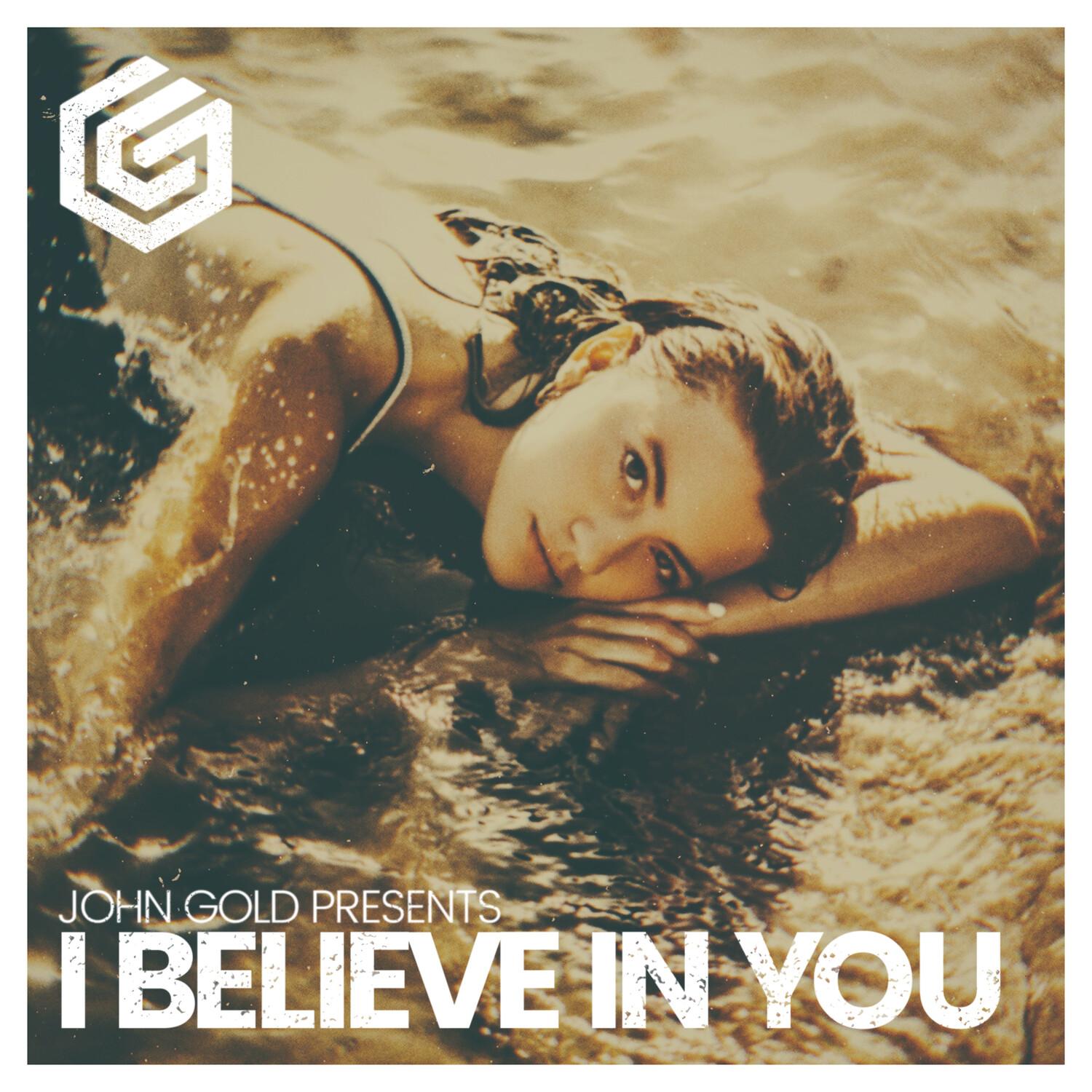 I Believe In You