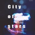 City of Stars ft.阿柴