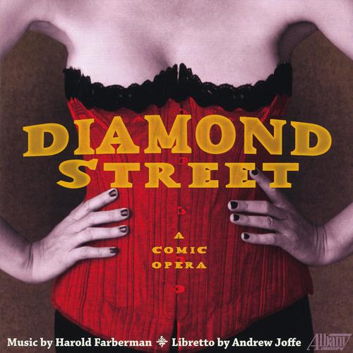 FARBERMAN, H.: Diamond Street [Opera] (Farberman)