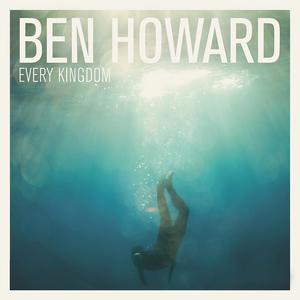 Ben Howard-Keep Your Head Up  立体声伴奏