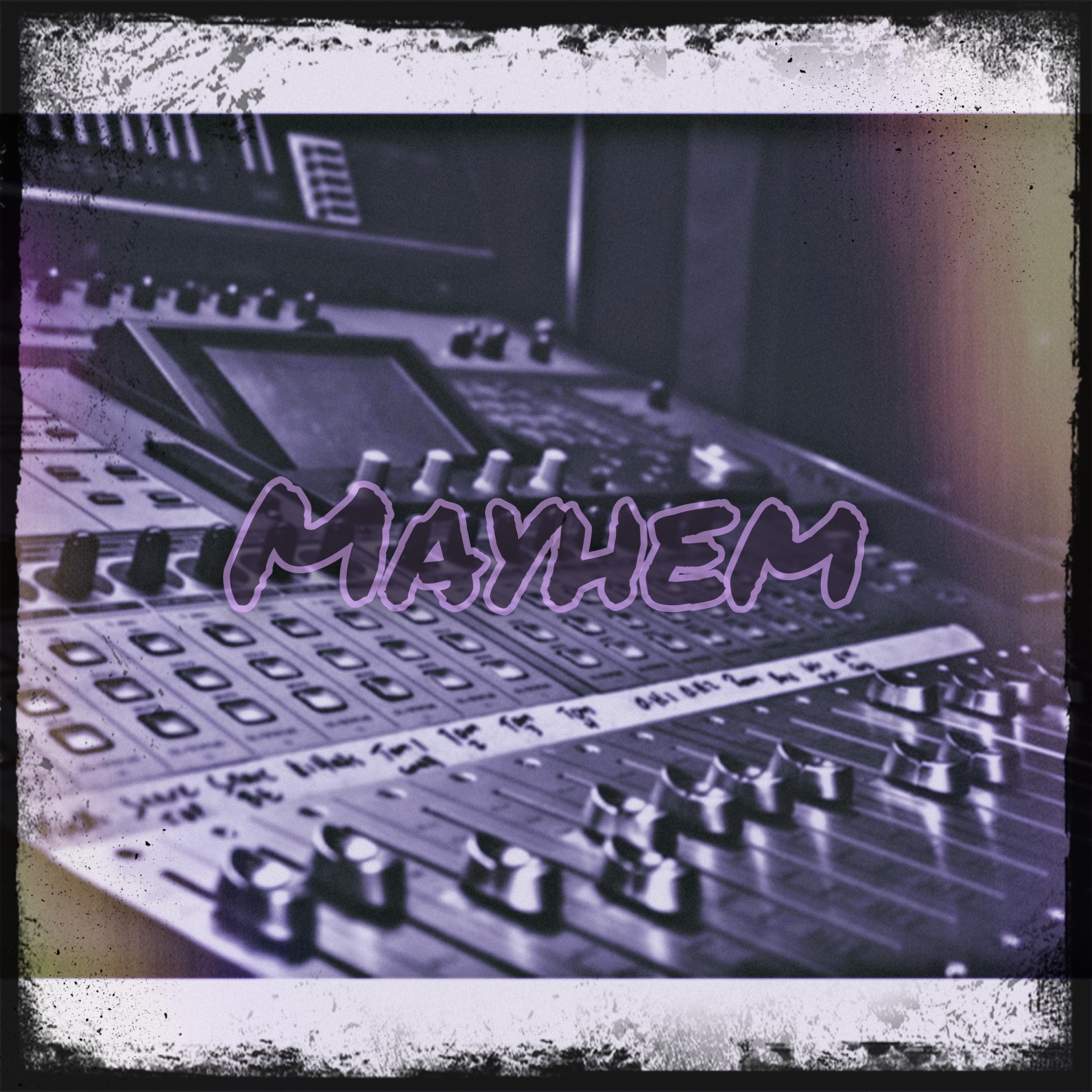 Mayhem (Instrumental)