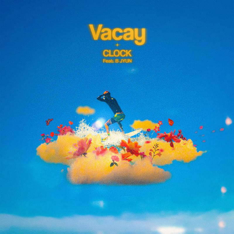 CLOCK - Vacay