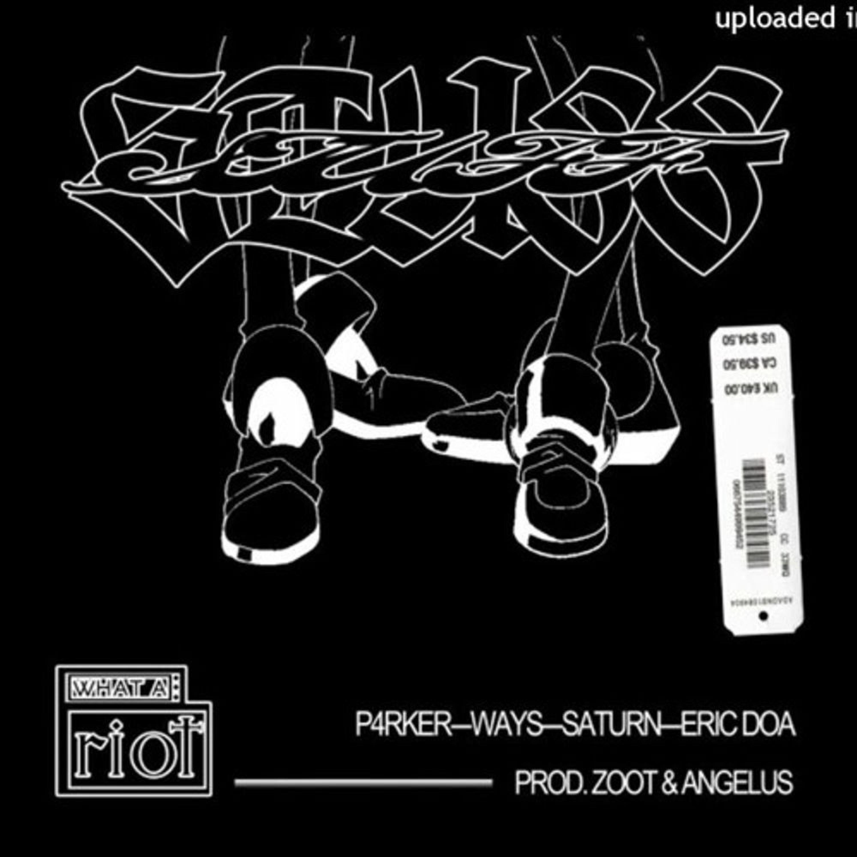 ways + saturn + p4rkr / osquinn + ericdoa (stuff)