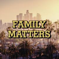 Family Matters (精消无和声纯伴奏) （精消原版立体声）