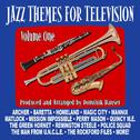 Jazz Themes for Television - Volume One
