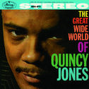 The Great Wide World Of Quincy Jones